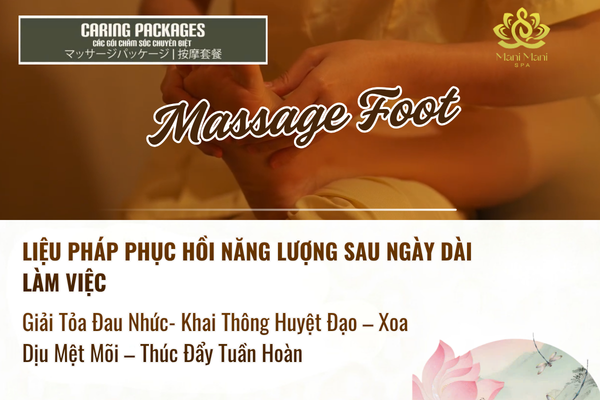 Mani Mani Spa cung cấp liệu pháp massage chân